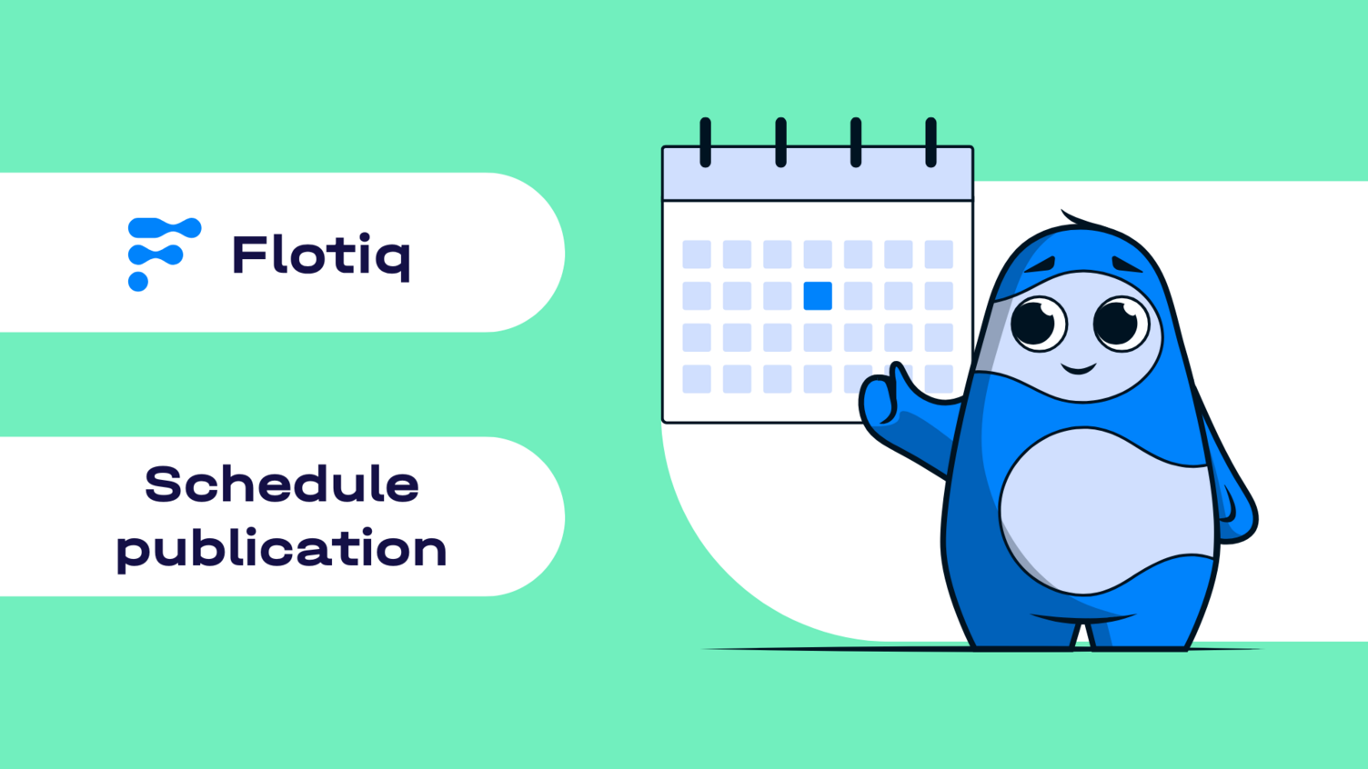 New feature: Content scheduling in Flotiq
